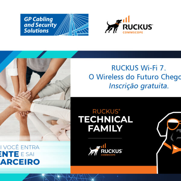 RUCKUS Wi-Fi 7. O Wireless do Futuro Chegou.