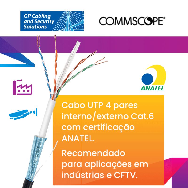 Novidade da CommScope Brasil: cabo UTP 4 pares Cat.6 especialmente indicado para aplicações que exigem instalação de cabo UTP