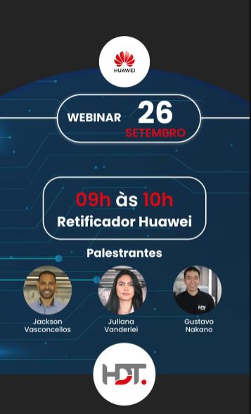 Webinar – Retificador Huawei